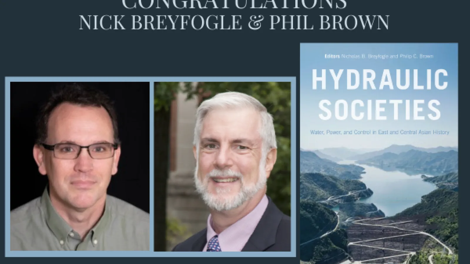 photo of Nick Breyfogle and Phil Brown with cover of book Hydraulic Societies