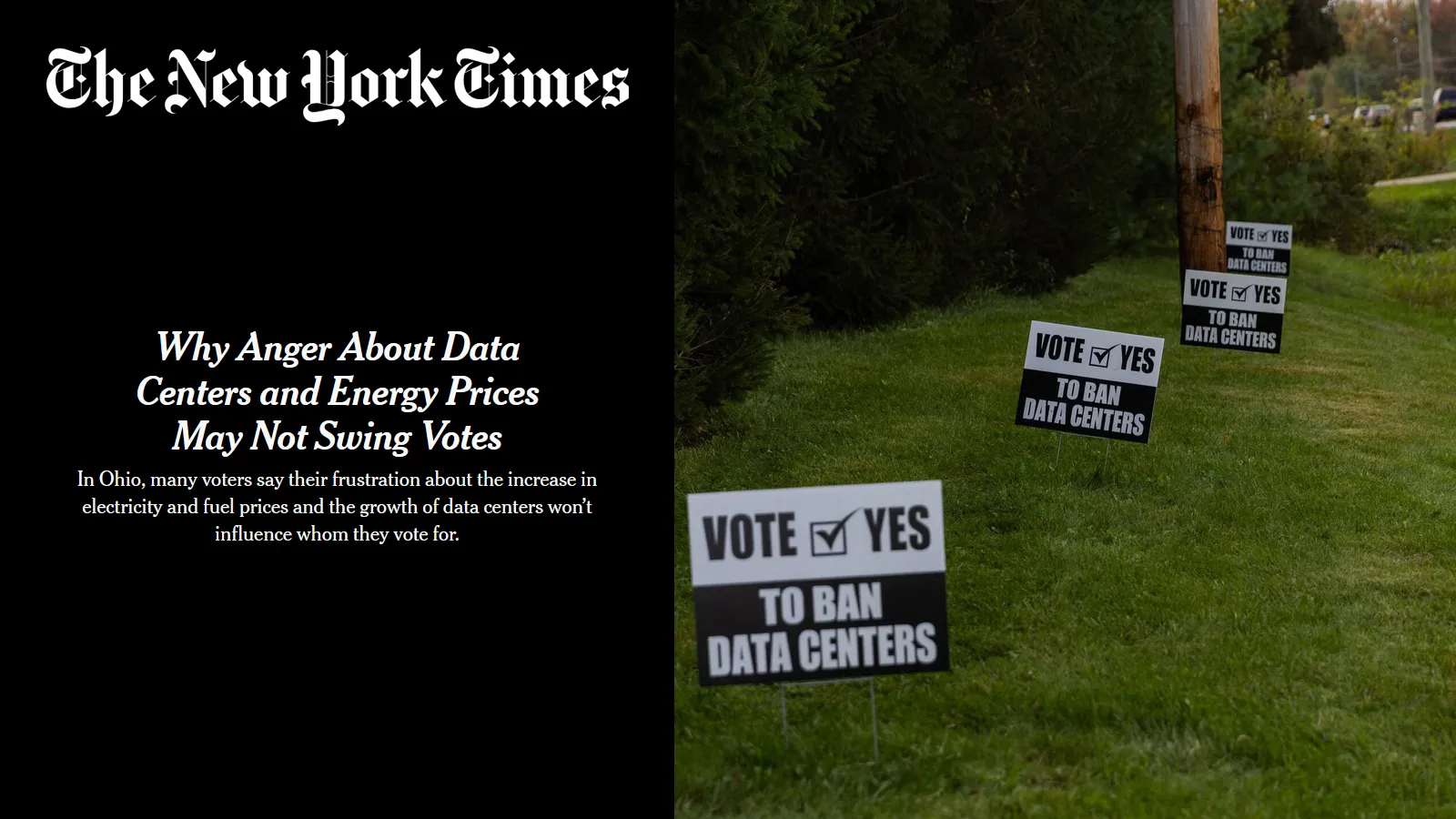 Yard signs promoting banning data centers beside The New York Times logo and "Why Anger About Data Centers and Energy Prices May Not Swing Votes"