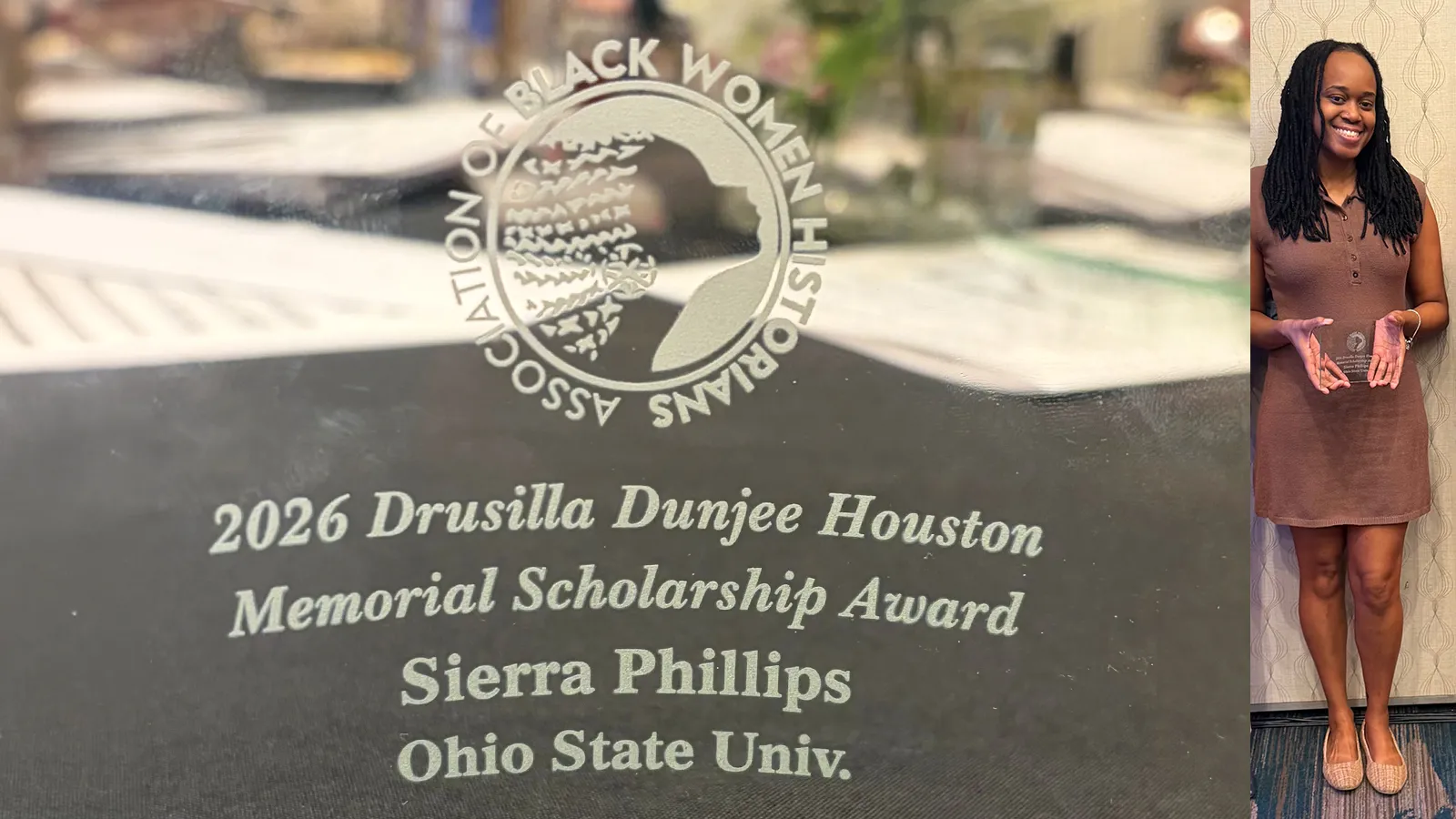 Sierra Phillips holding a glass award for the 2026 Drusilla Dunjee Houston Memorial Scholarship Award