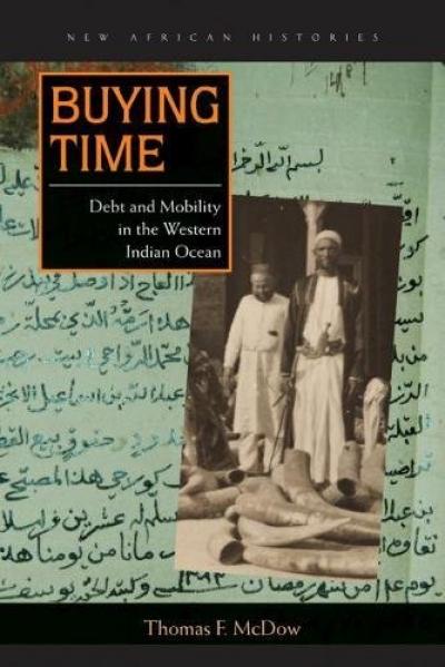 Buying Time: Debt and Mobility in the Western Indian Ocean