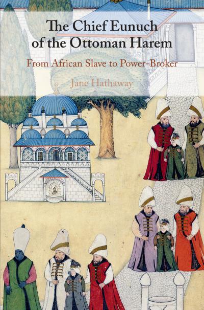 The Chief Eunuch of the Ottoman Harem