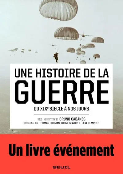 Une histoire de la guerre 