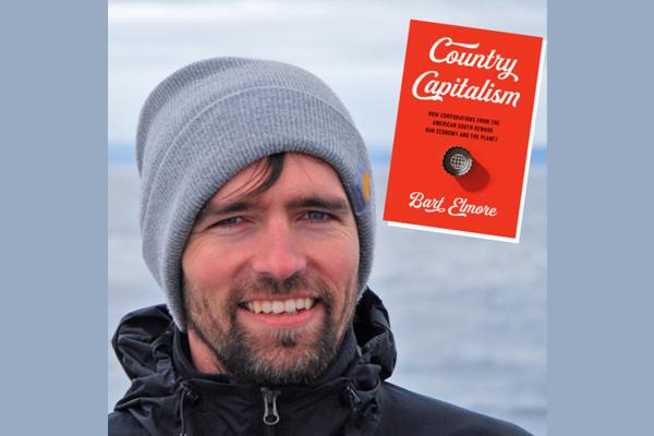 photo of Bart Elmore and the cover of his book, "Country Capitalism"