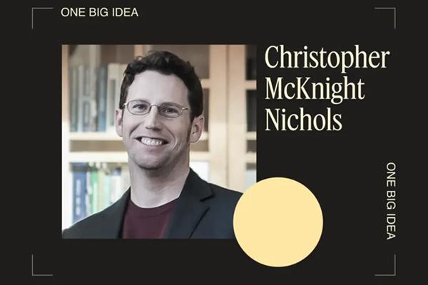 Christopher McKnight Nichols