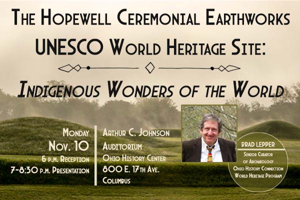 Hopewell Ceremonial Mounds and Brad Lepper