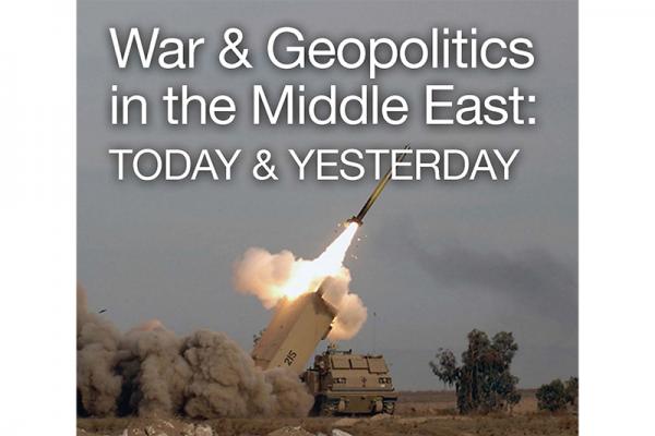 War and Geopolitics in the Middle East