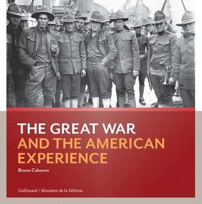 The Great War and The Amerian Experience